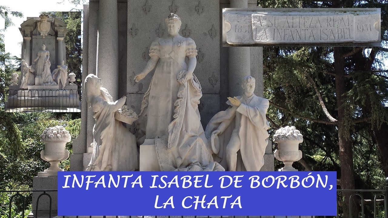 Monumento a la INFANTA ISABEL DE BORBÓN, LA CHATA, en Madrid.
