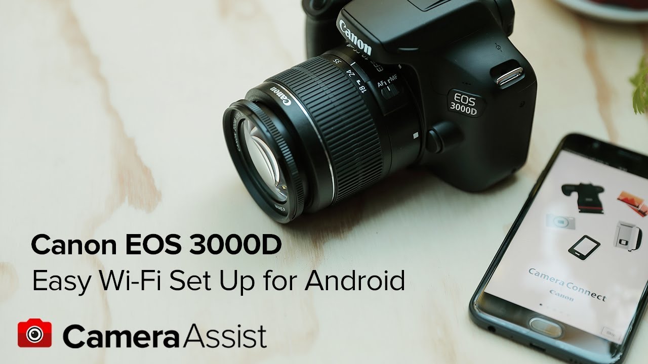 Подключите Canon EOS 3000D к телефону Android по Wi-Fi