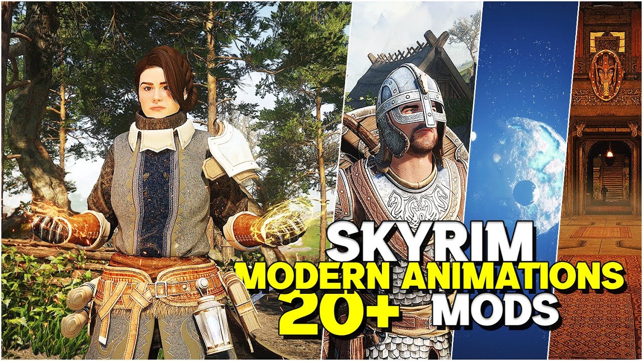 Modernizing Skyrim With Insane Animations - 20 Skyrim Mods!