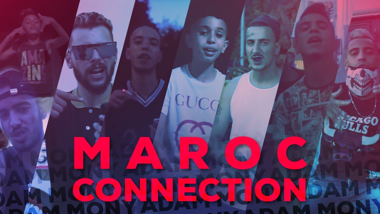Adam mony - MAROC CONNECTION Ft. Weld lgriya, Youss45, Fox flow, Redline, Falcon, Obay, T9il