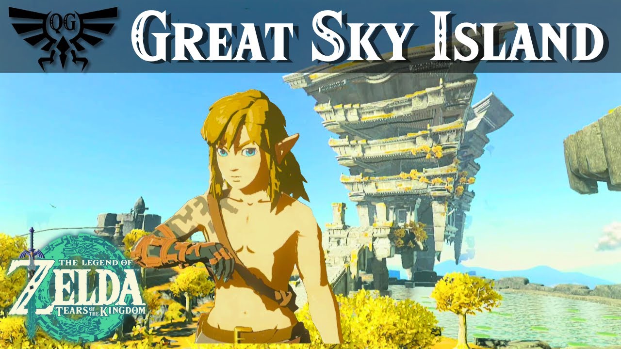 Great Sky Island Quick Guide | Zelda, Tears of the Kingdom
