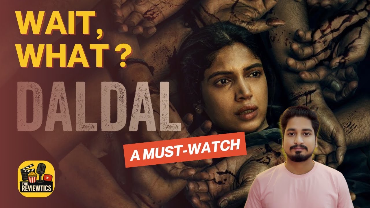 Daldal Web Series Review | The Reviewtics
