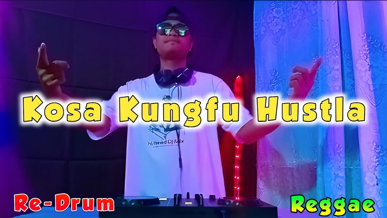 Kosa Kungfu Hustla (Re-Drum Reggae Version) DjRomar Remix