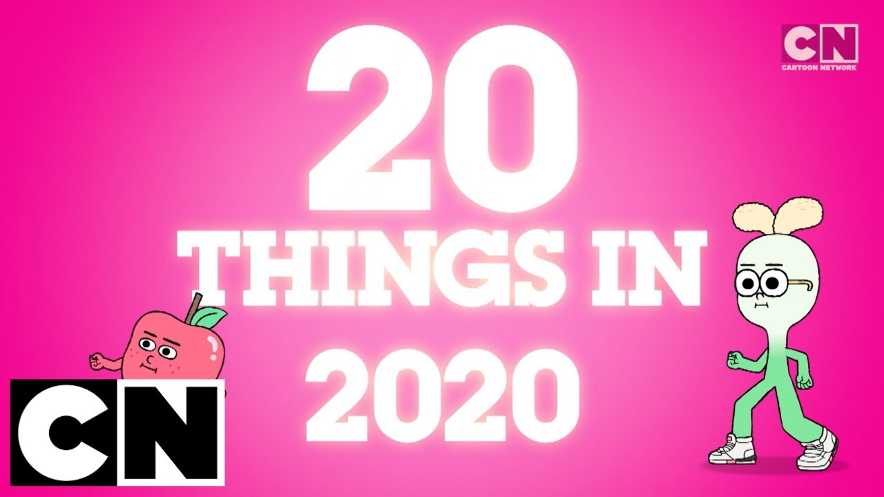 20 Things in 2020! | Music Video | Cartoon Network