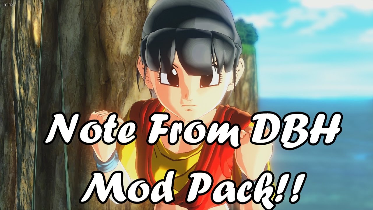 [DBXV Mods] Note From DBH Mod Pack!!