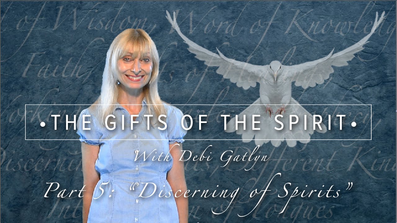 The Discerning Of Spirits