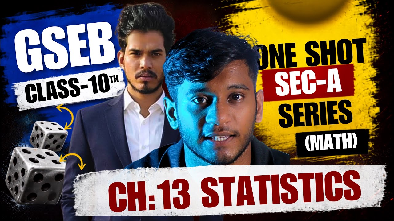 Statistics | Complete sec-a | Class 10th GSEB board 2027