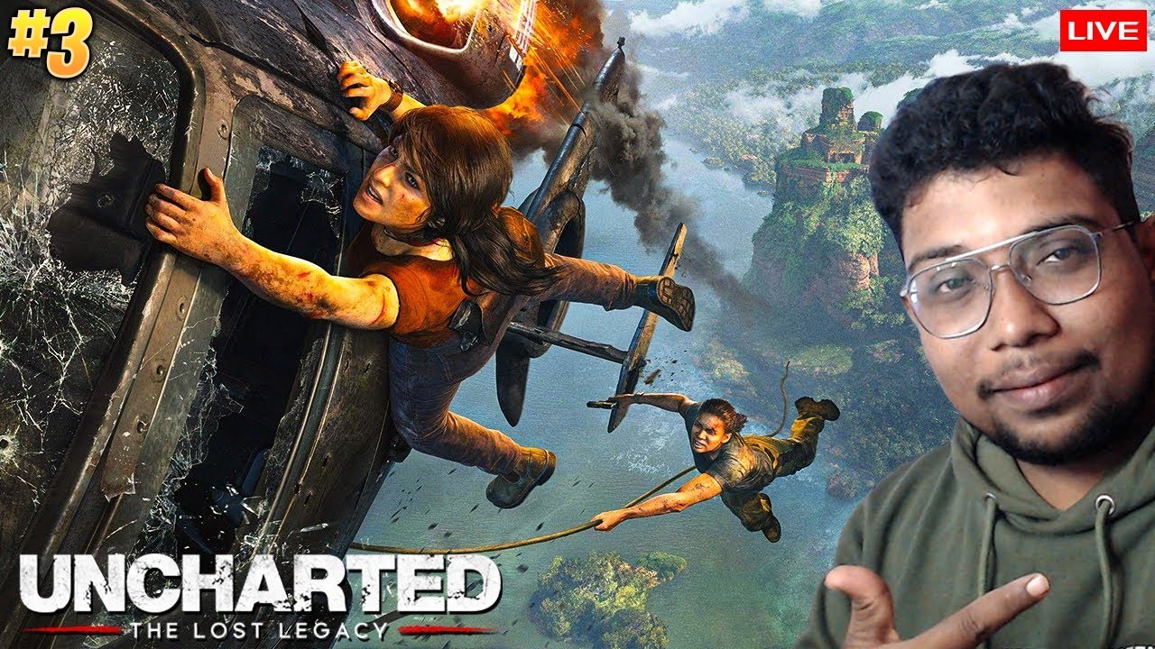 🔴 LIVE NOW ⏳ Can We Finish It TODAY? | UNCHARTED: Lost Legacy #3