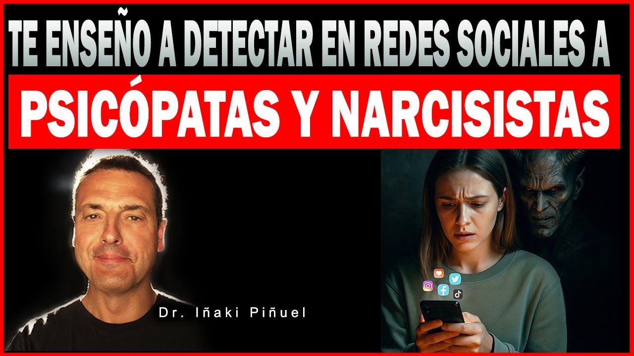 &iquest;C&Oacute;MO UTILIZAN LAS REDES SOCIALES PSIC&Oacute;PATAS Y NARCISISTAS? ➡️ - Dr. I&ntilde;aki Pi&ntilde;uel