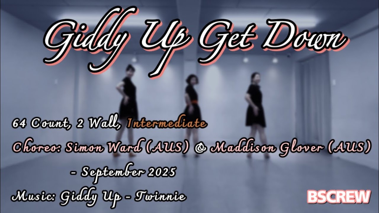 Giddy Up Get Down Line Dance | Intermediate | 중급라인댄스 | BSCREW | Demo
