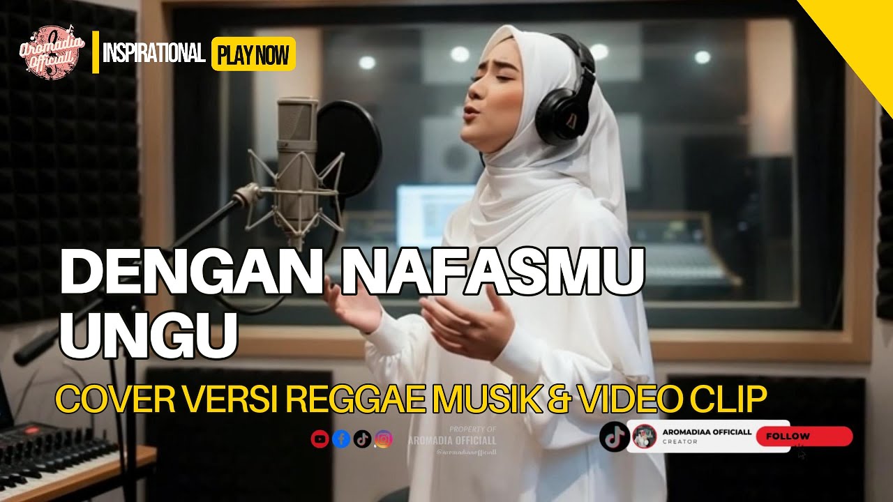 DENGAN NAFASMU - Ungu Band | Cover Musik Versi Reggae Vibes Religi Ramadhan Video Clip