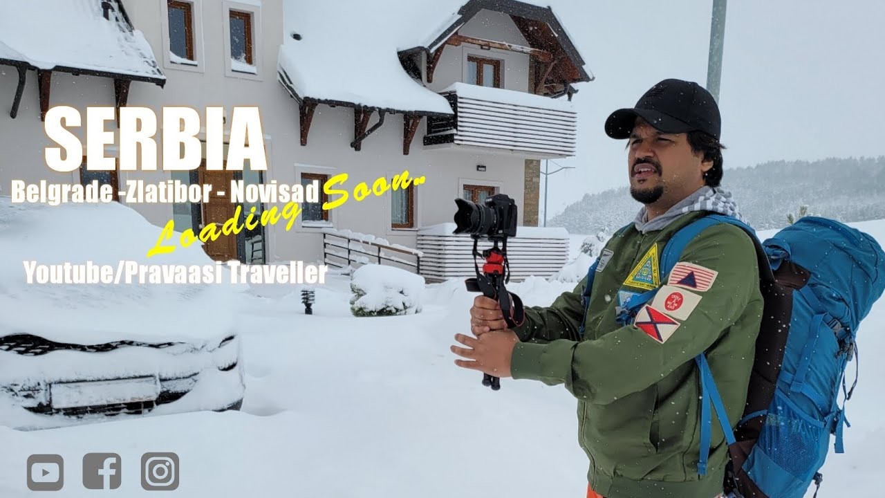 SERBIA Travelogue by  Pravaasi Traveller - A Mallu Travel Vl