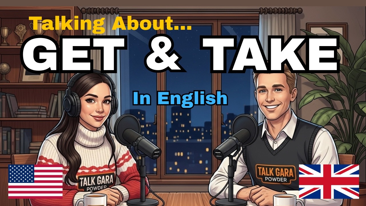 How to Use GET and TAKE in Daily English | English Conversation Practice