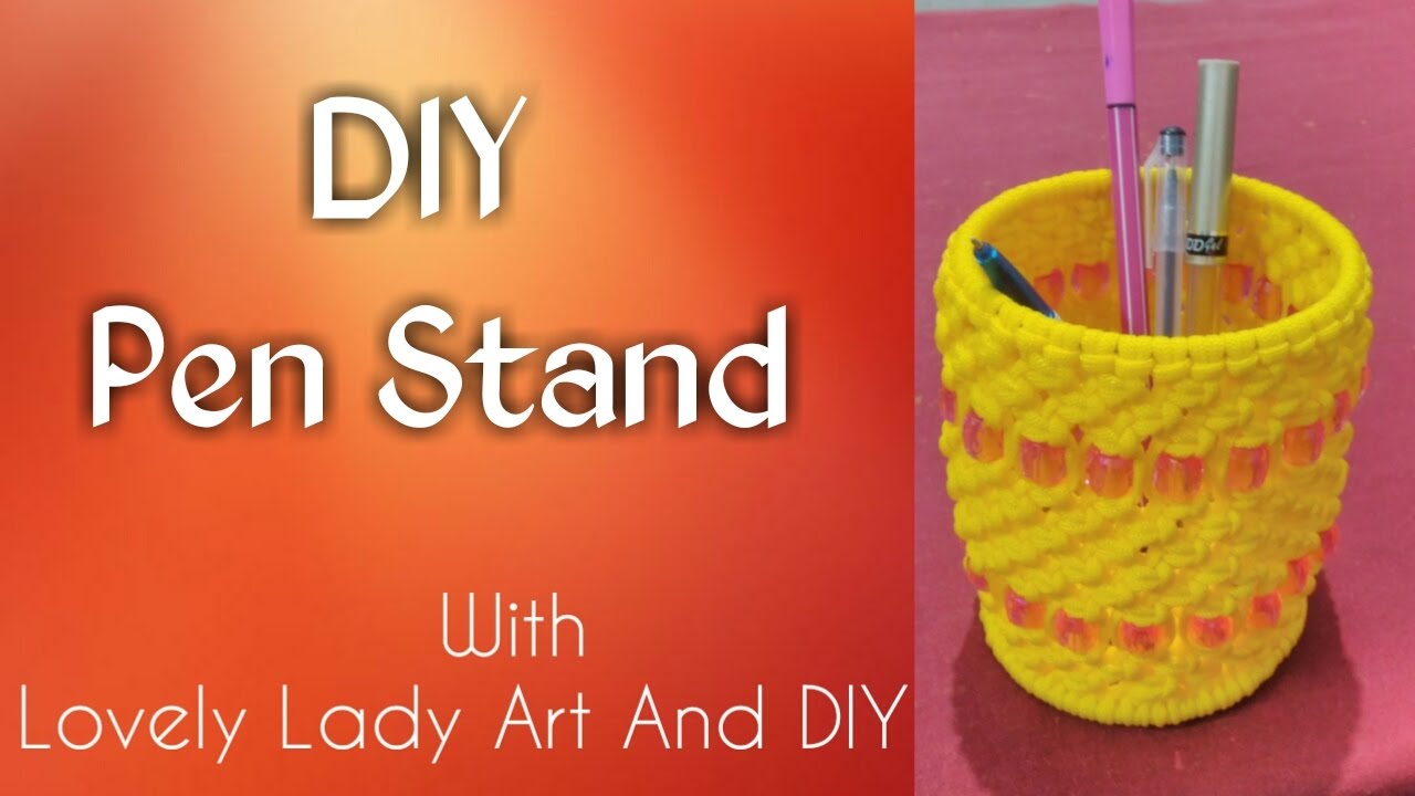 DIY- How to make Macrame Pen Stand tutorial stationery organizer