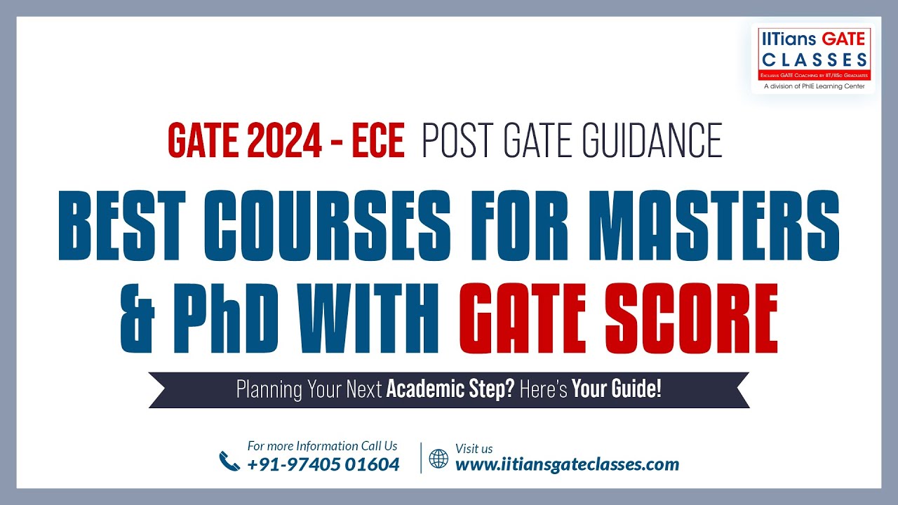 POST GATE 2024 EC Guidance | Courses for Masters & PhD with GATE EC Score | PSU Jobs for Electronics
