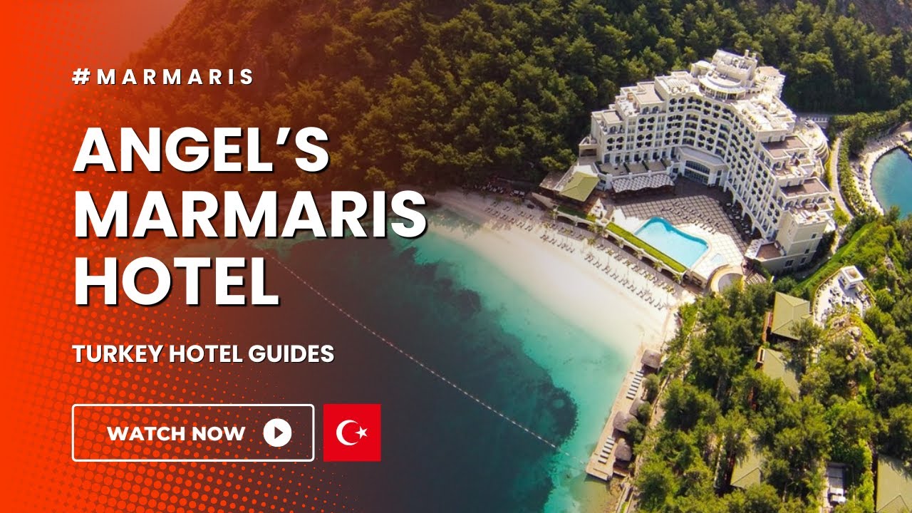 Angel's Marmaris Hotel: Luxury Stay on the Turkish Aegean Coast