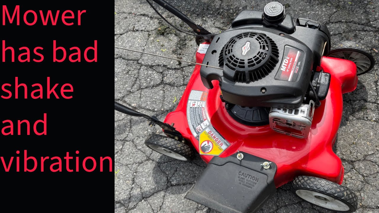 Lawnmower shakes, rattles and vibrates. Is it fixable?