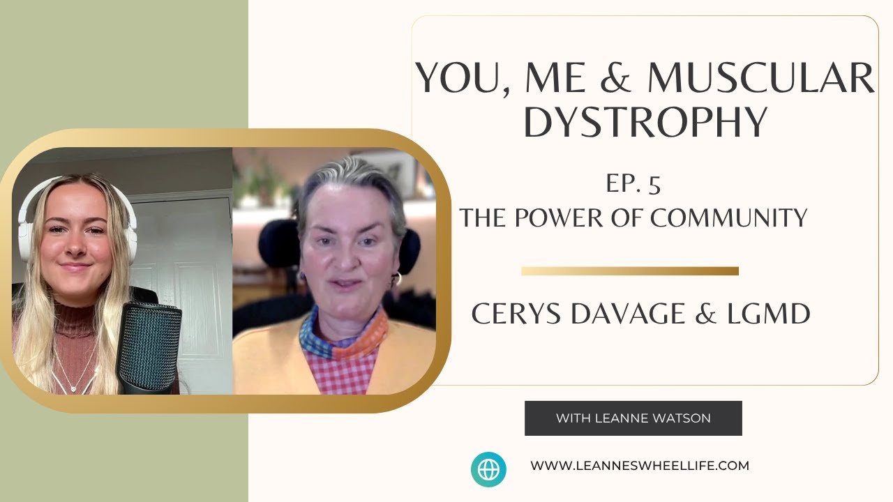 The Power Of Community: Cerys Davage & LGMD