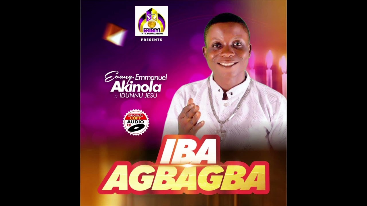 Iba Agabgba- Idunnu Jesu