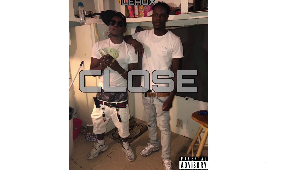 OG SAVAGE FT KING LEAUX &ldquo;CLOSE&rdquo;