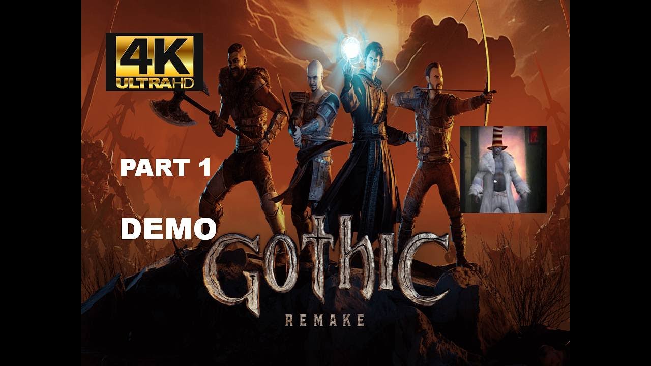 GOTHIC 1 REMAKE Demo | Nyras Prologue Part 1 | 4K 60fps