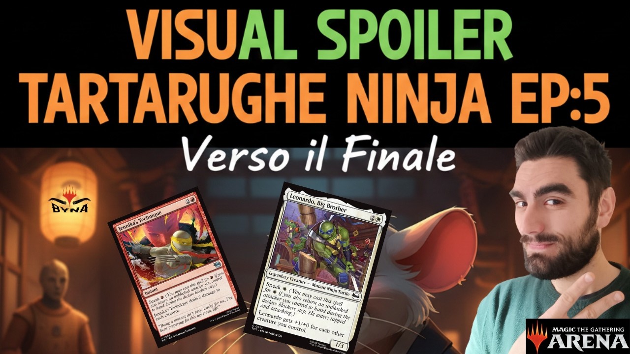 SPOILER TARTARUGHE NINJA EP: 5 Verso il finale #mtgarena #magic #mtgita #magicthegathering
