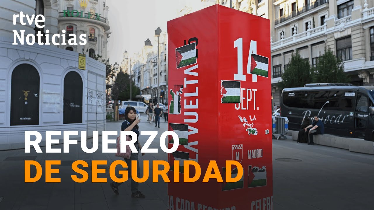 VUELTA ESPAÑA: Más de MIL AGENTES en un 