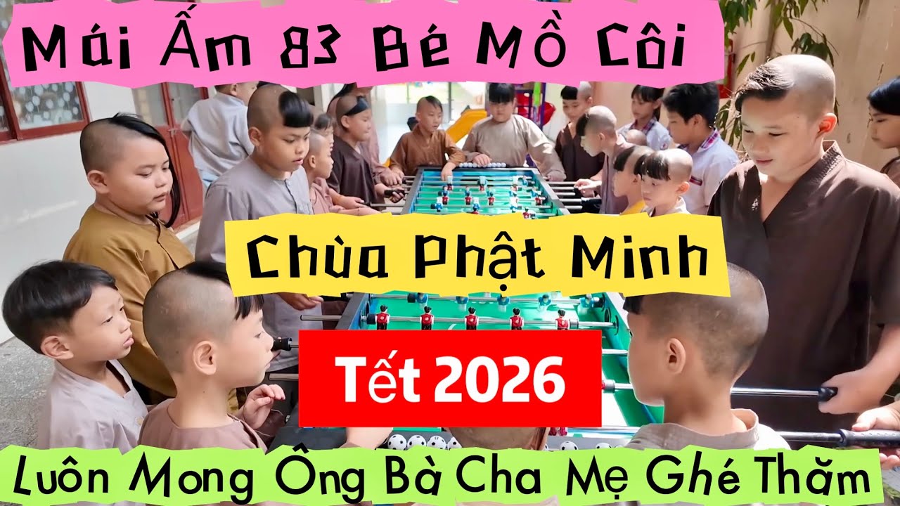 Mái Ấm 83 Bé Mồ Côi Chùa Phật Minh Bến Tre Và Tấm Lòng Tết 2026 Từ Nhà Hảo Tâm | Khương Nhựt Minh