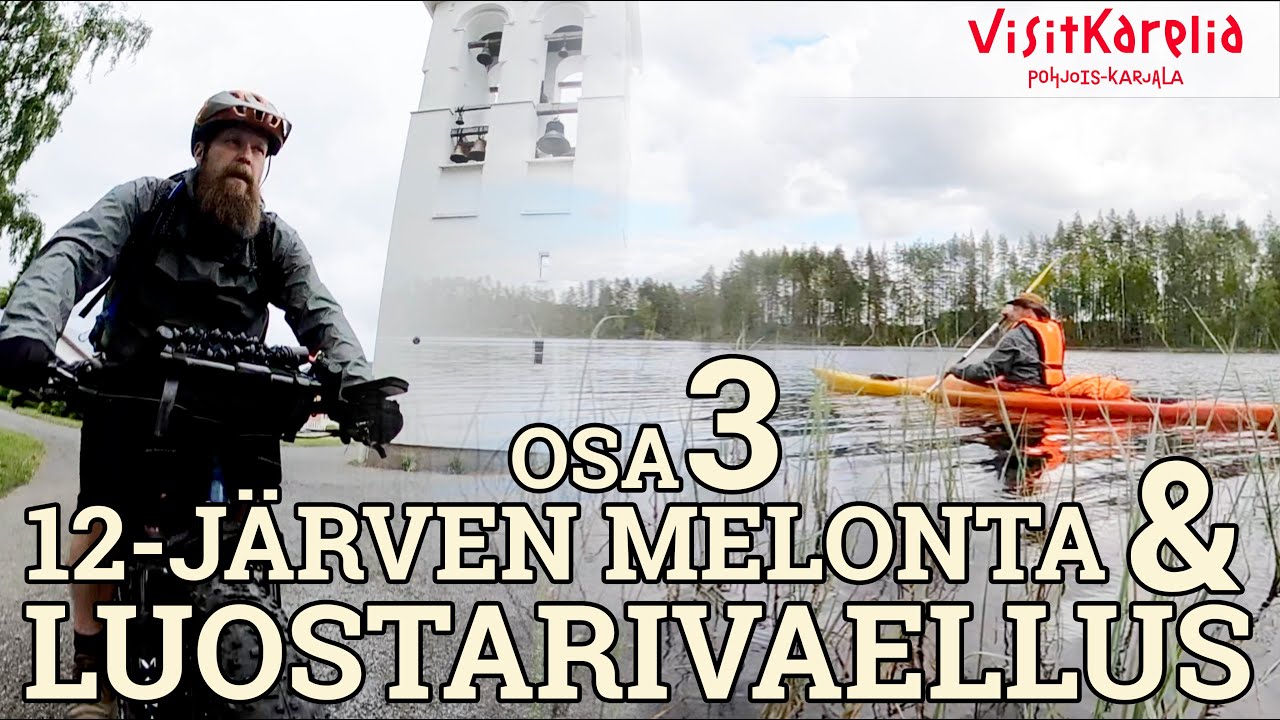 Outokumpu (12-järven melonta) & Luostarivaellus (MTB) Valamon luostari - Lintulan luostari