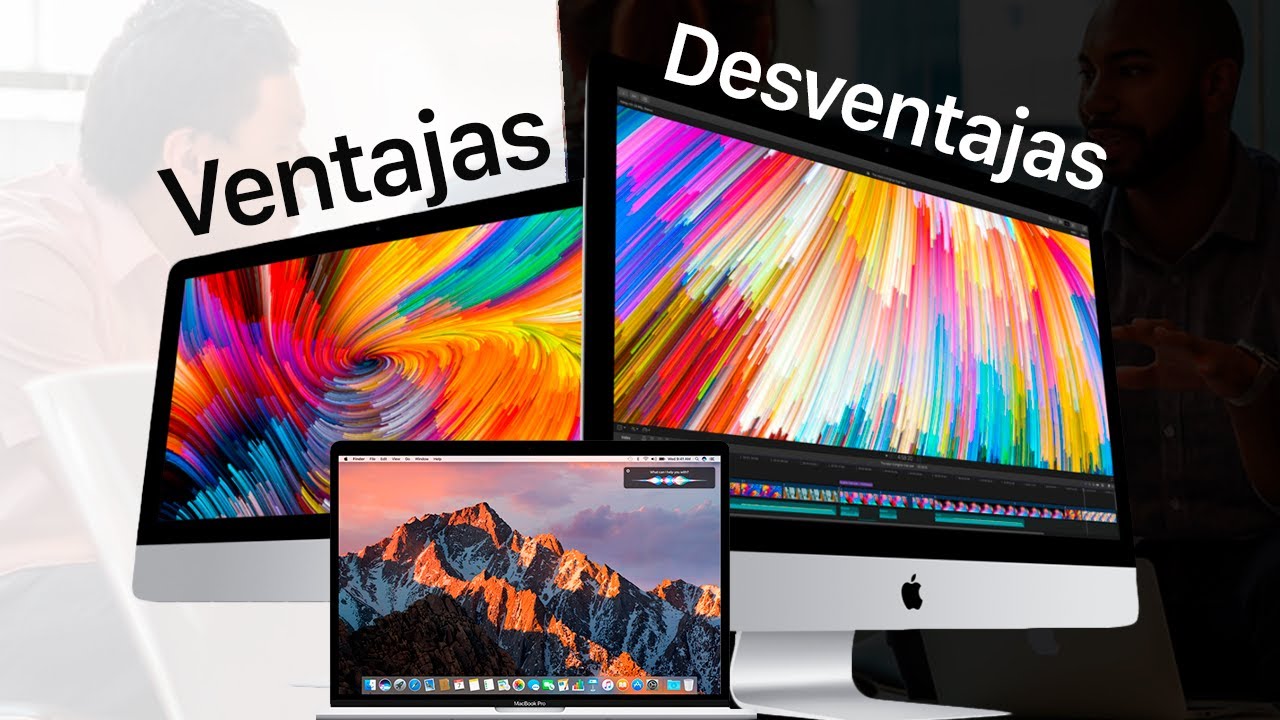 Ventajas y desventajas de comprar Mac