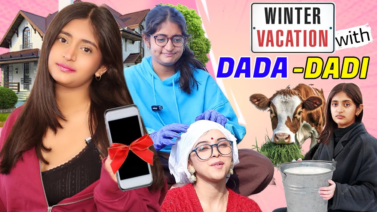 Winter Vacation With DADA DADI- Grandparents vs Teenagers | First Smart Phone Story | MyMissAnand