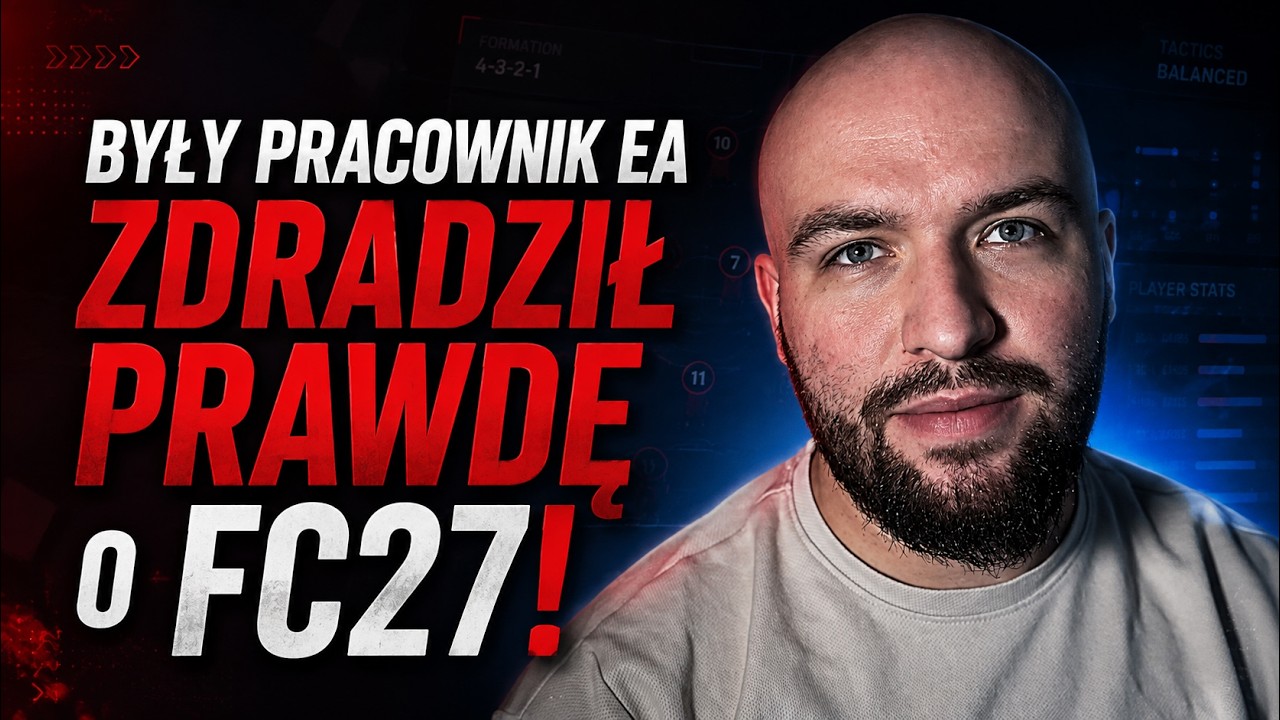 BYŁY PRACOWNIK EA ZDRADZIŁ PRAWDĘ o FC27... VEJRGANG ZNISZCZYŁ TELEWIZOR ze ZŁOŚCI na GRĘ?!