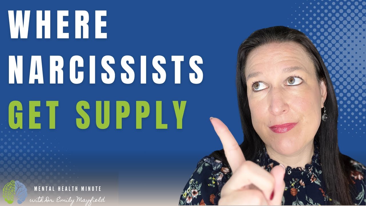 Narcissist Supply Sources | Where Do Narcissists Get Their Supply?