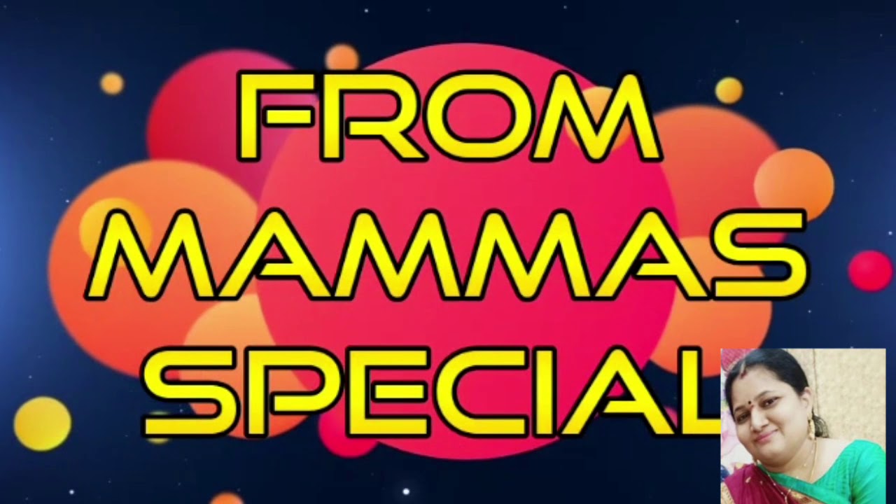Our channel name changed from mammas special to sangeetha special