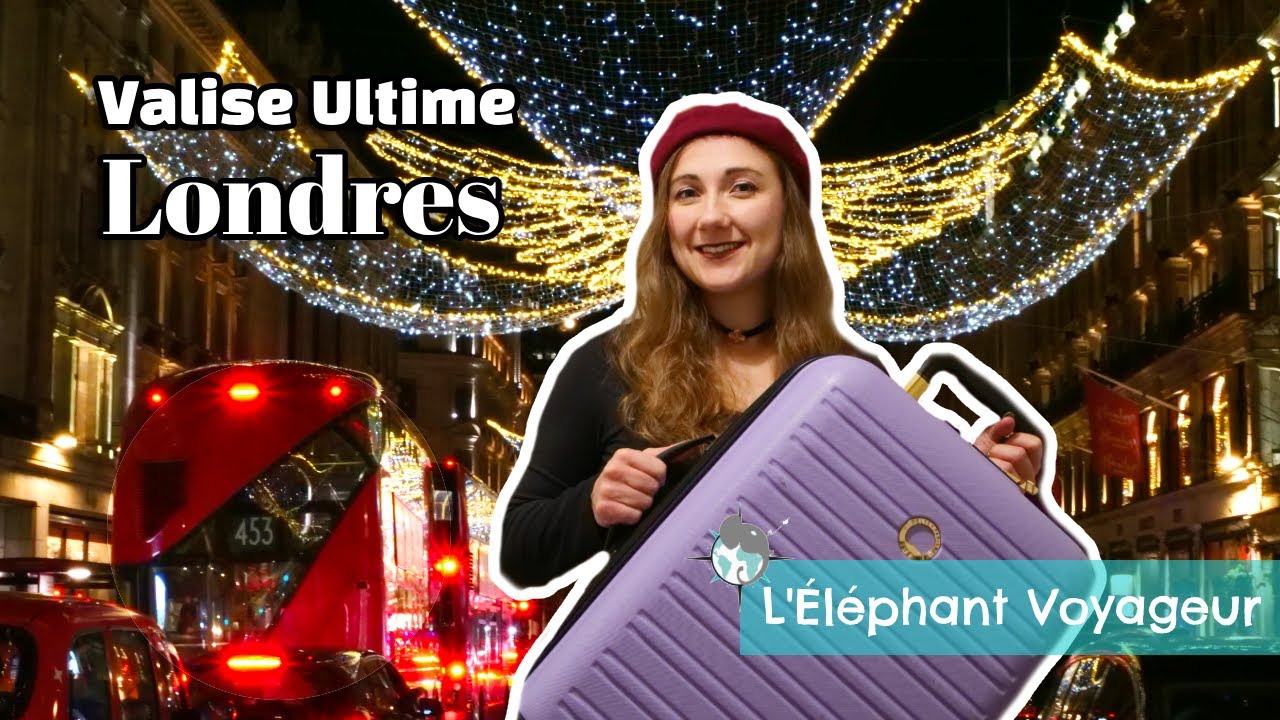 VALISE ULTIME POUR VISITER LONDRES À NOËL (essentiels, packing list & conseils)