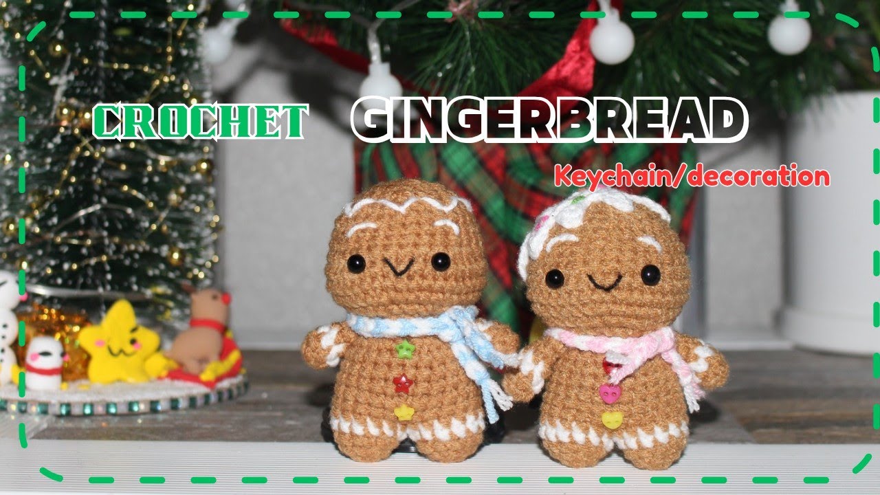 CROCHET GINGERBREAD KEYCHAIN/DECORATION 
