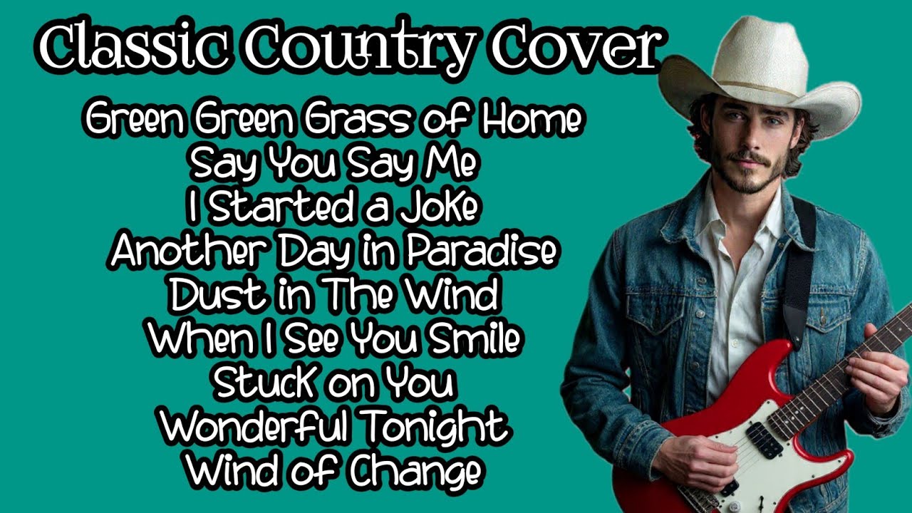 Green Green Grass of Home, Say You Say Me – Classic Country Music Timeless 60s, 70s, 80s