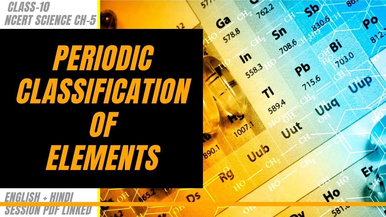Periodic Classification of elements class 10 chemistry SSC Maharashtra board