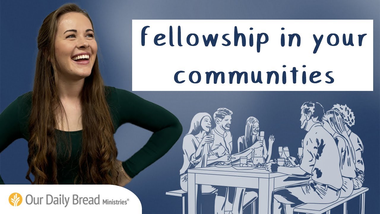 Fellowship in Your Communities - Abide In Acts 2:42-47