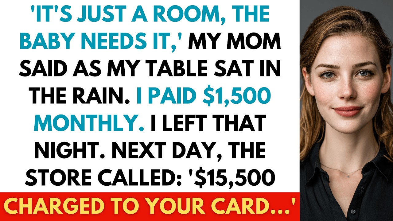 'We Gave Your Room To The Baby,' My Mom Said As My $10,000 Studio Was Thrown Into The Rain Outside