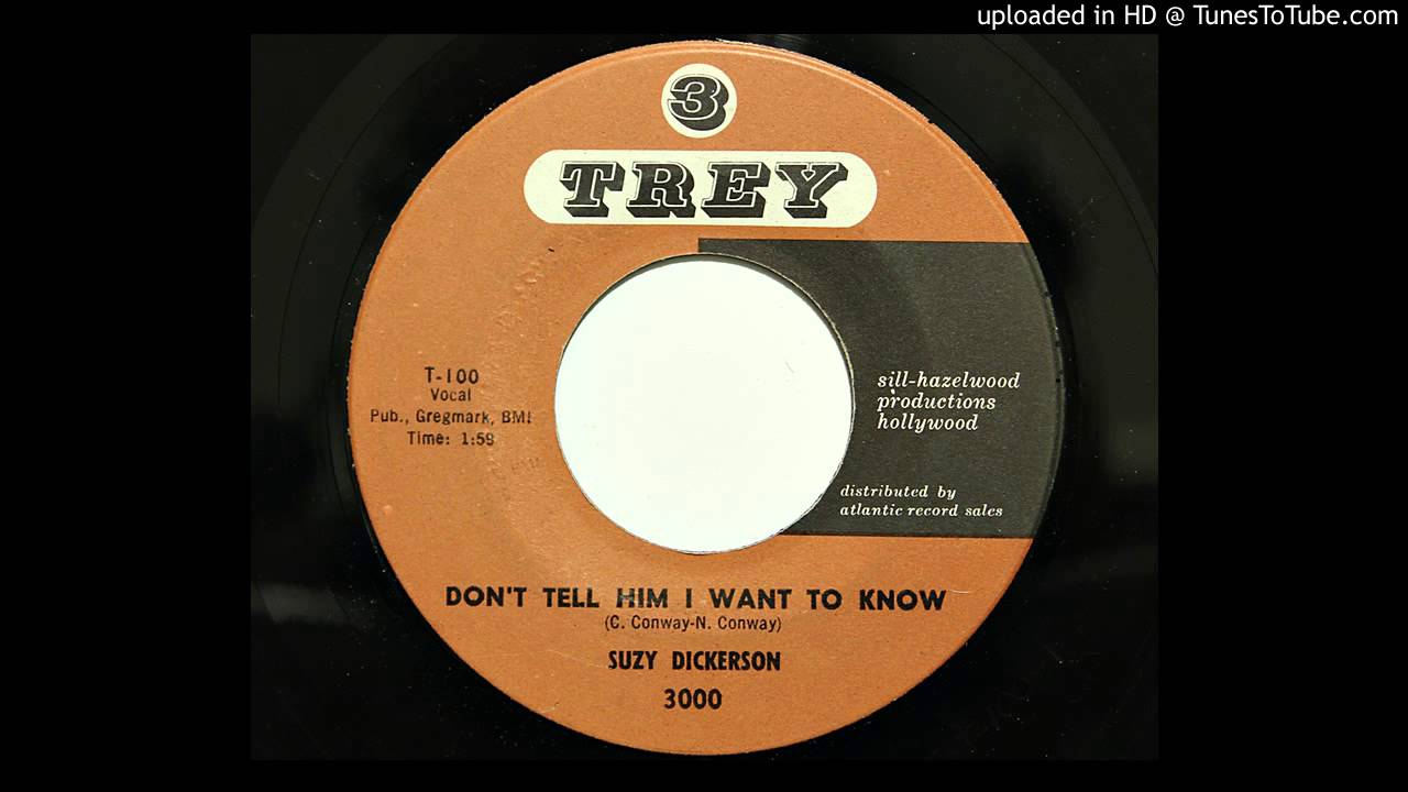 Suzy Dickerson - Don't Tell Him I Want To Know (Trey 3000) [1959 Phoenix teener]
