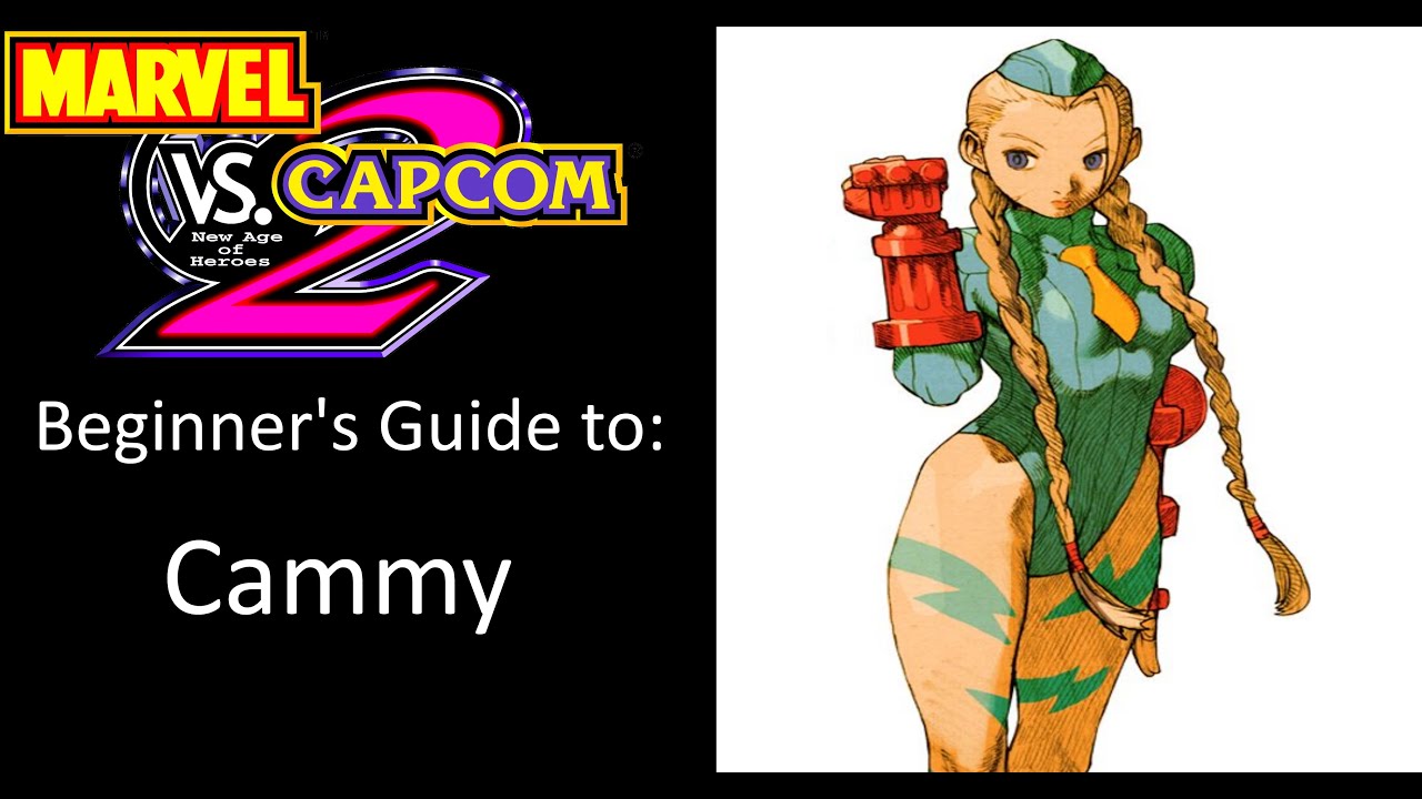 MvC2 Beginner's Guides: Cammy