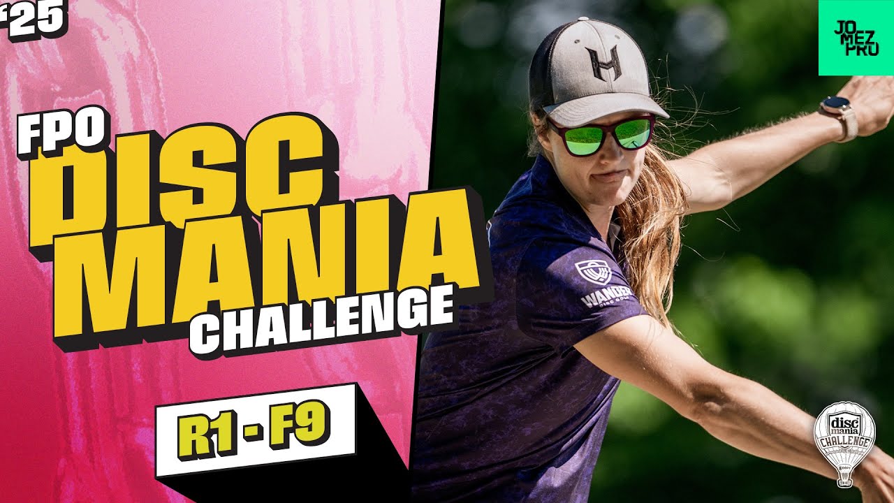 2025 Discmania Challenge  | FPO R1F9 | Handley, Hansen, Burge, Weatherman | Jomez DiscGolf