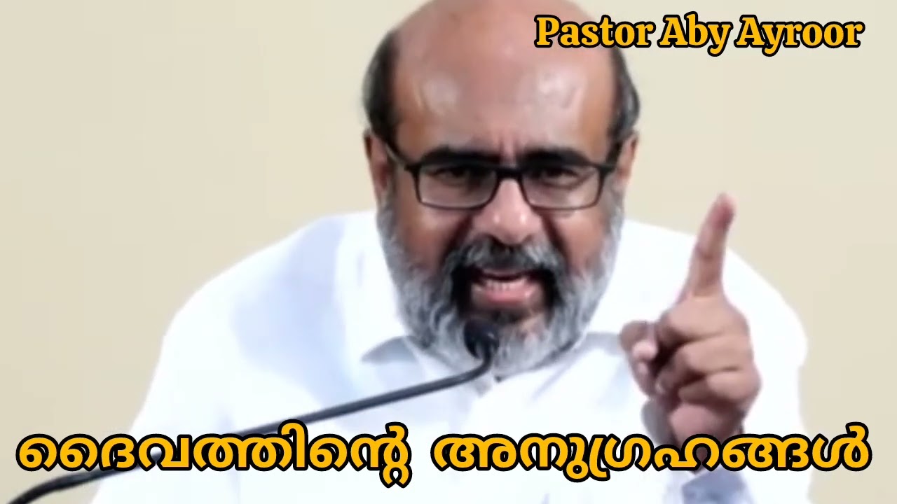 ദൈവം നമുക്ക് തരുന്ന അനുഗ്രഹങ്ങൾ #pentcost#christian#pastorAbyadoor.