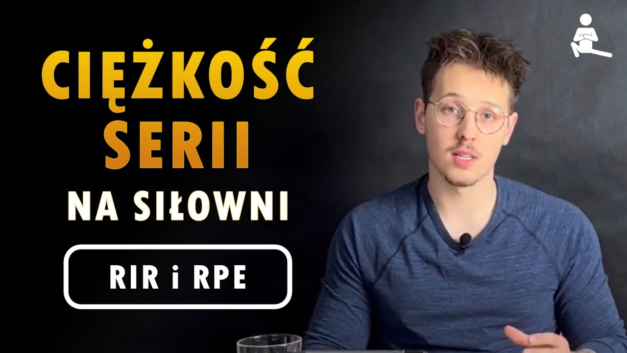 RIR/RPE - czyli o CIĘŻKOŚCI serii na siłowni