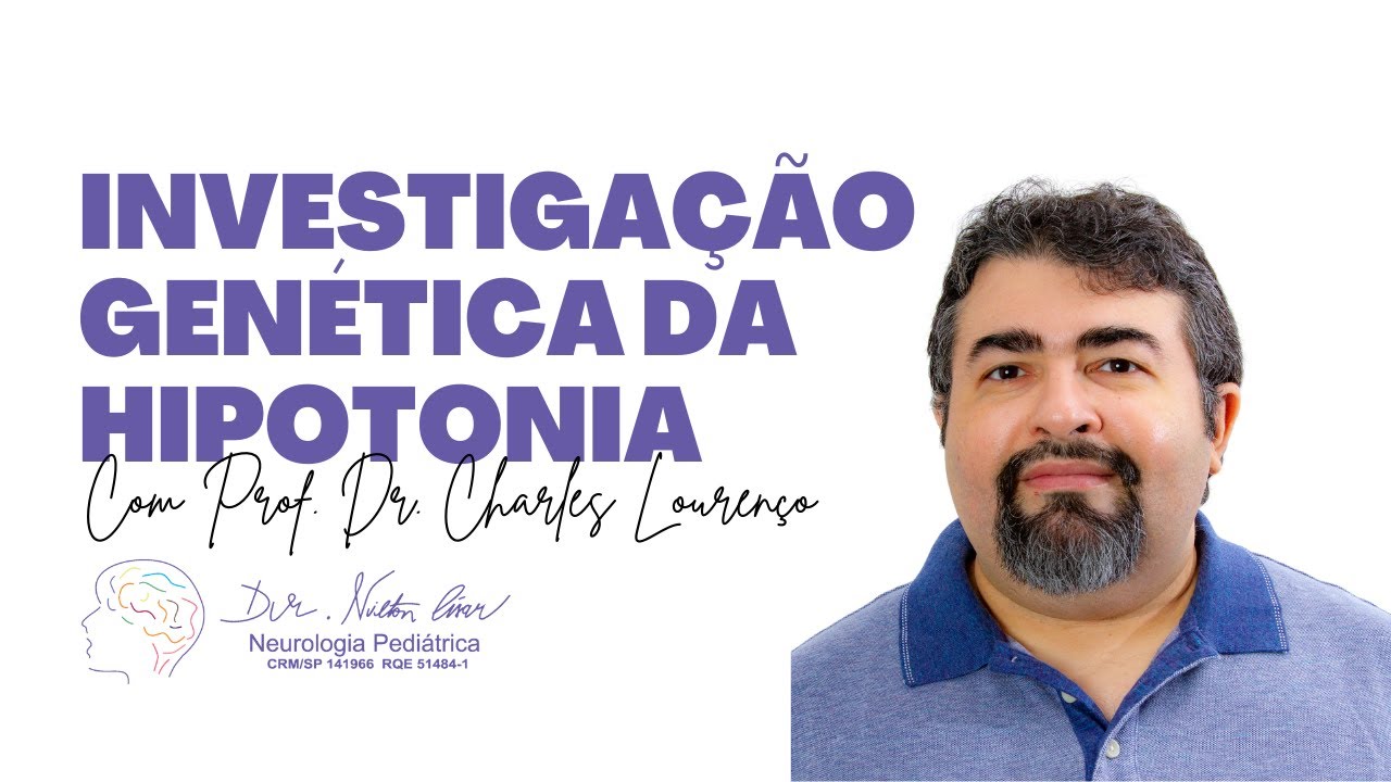 Investigação Genética da Hipotonia da Infância