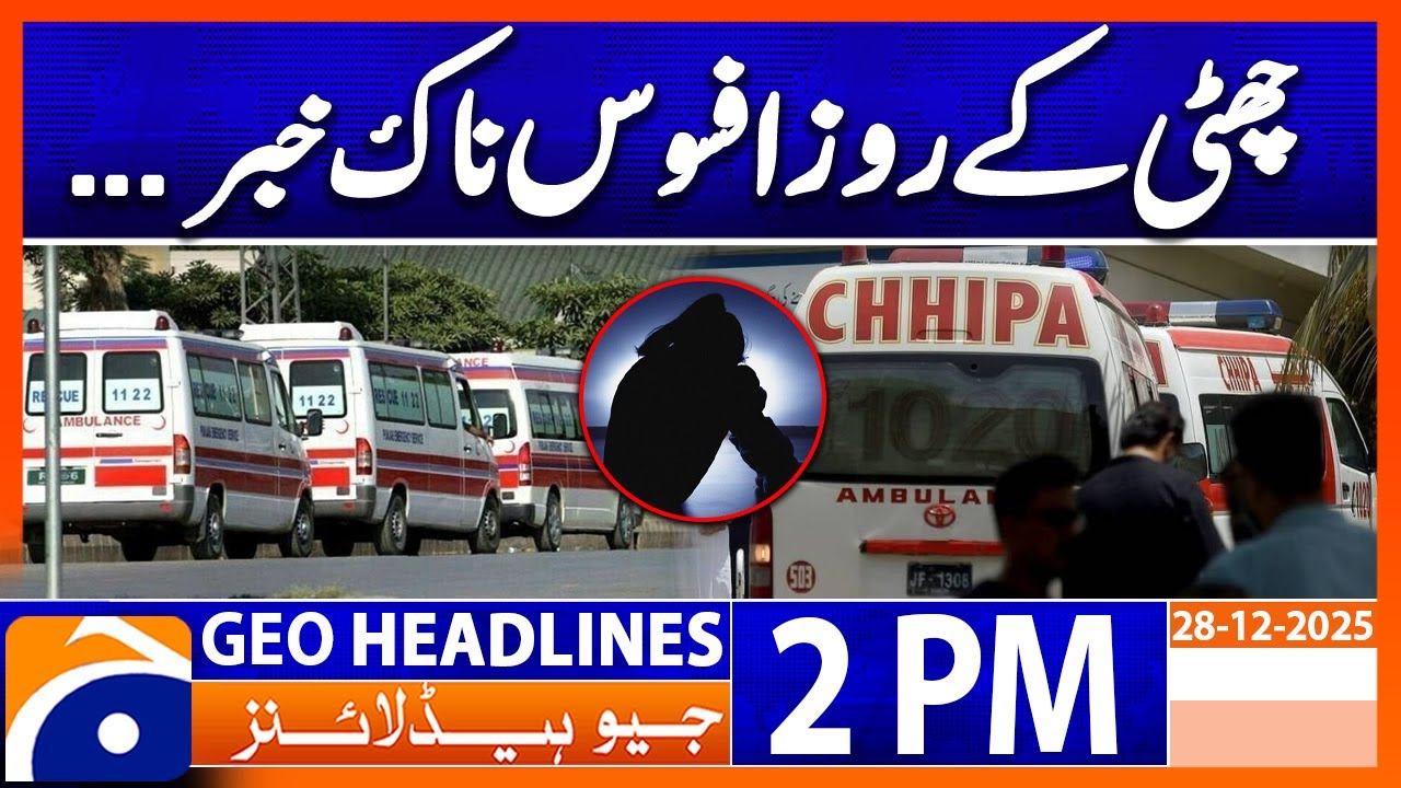Sad Incident In Karachi - Latest Crime Situation | Headlines Geo News 2 PM (28th Dec 2025)