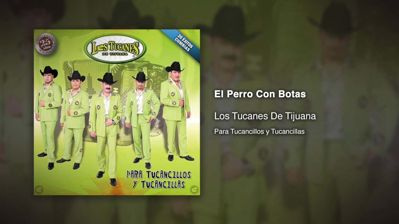 El Perro Con Botas - Los Tucanes De Tijuana [Audio Oficial]