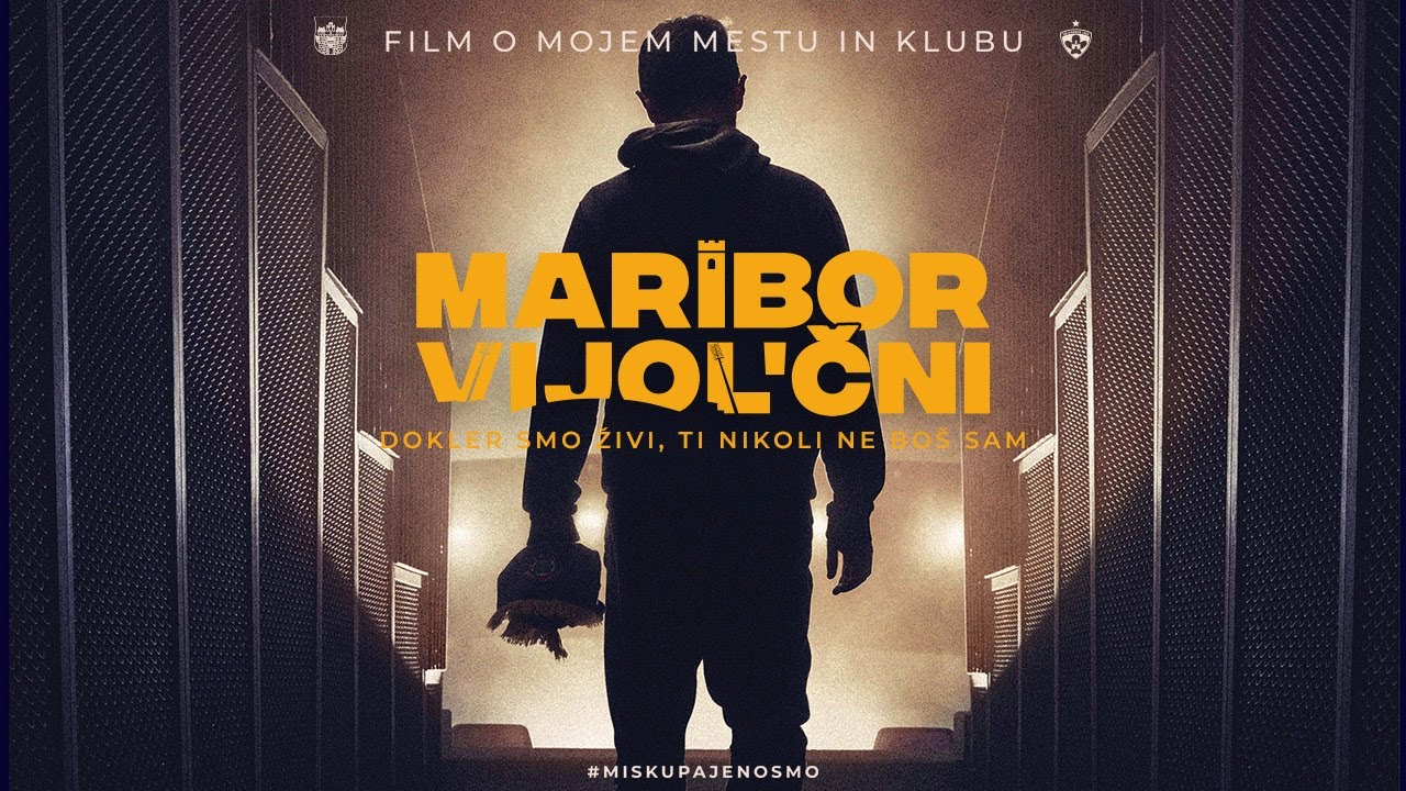 Maribor Vijol'čni - film o mojem mestu in klubu