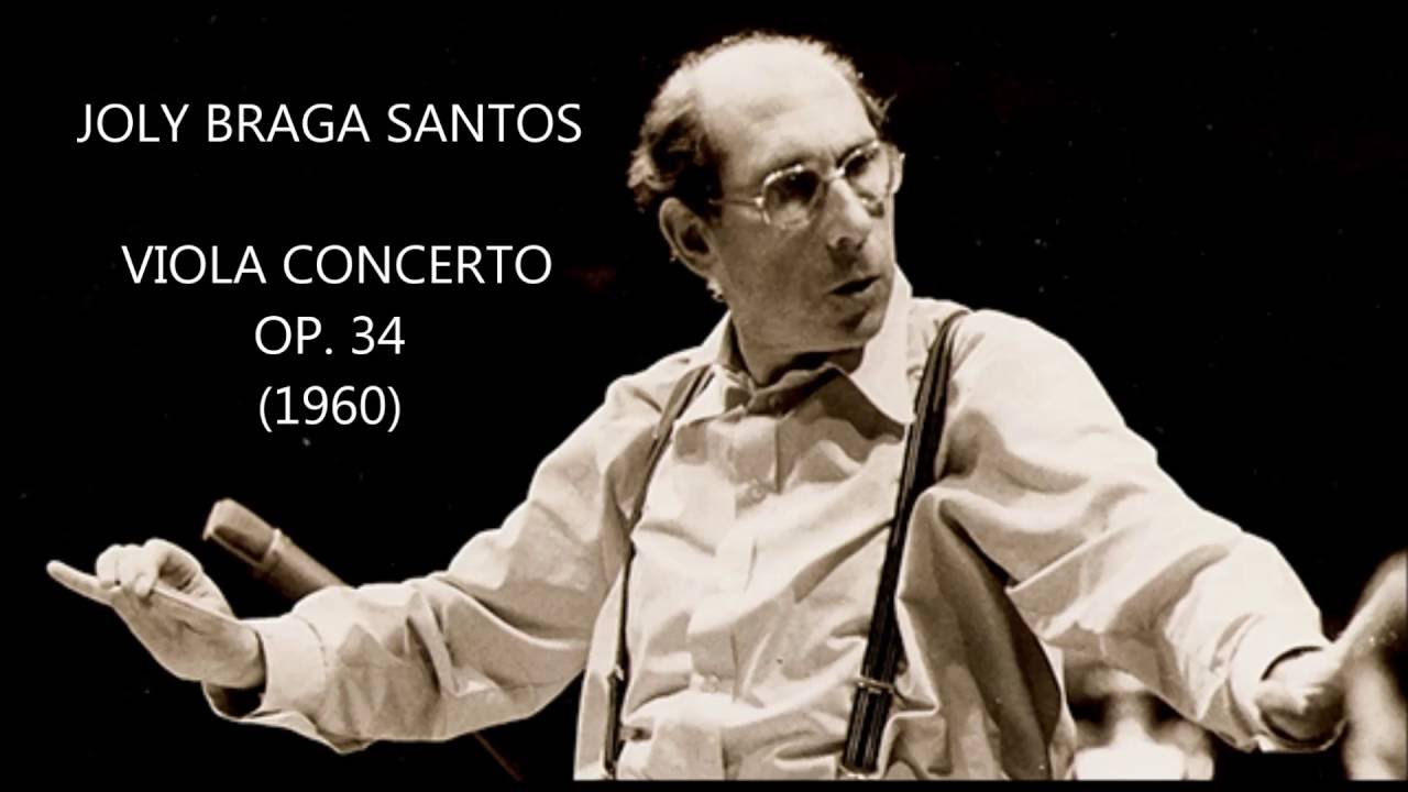 JOLY BRAGA SANTOS - VIOLA CONCERTO l OP. 34 (1960)